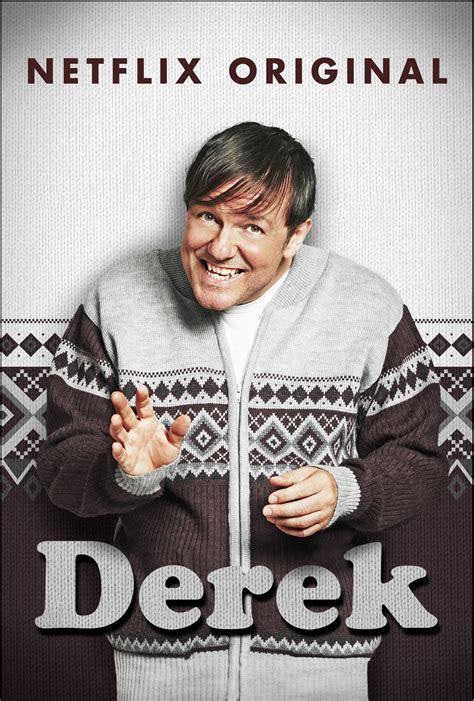 danielle derekshow|Derek (TV series) .